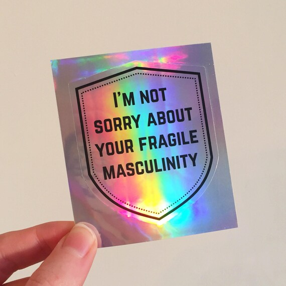 Fragile masculinity